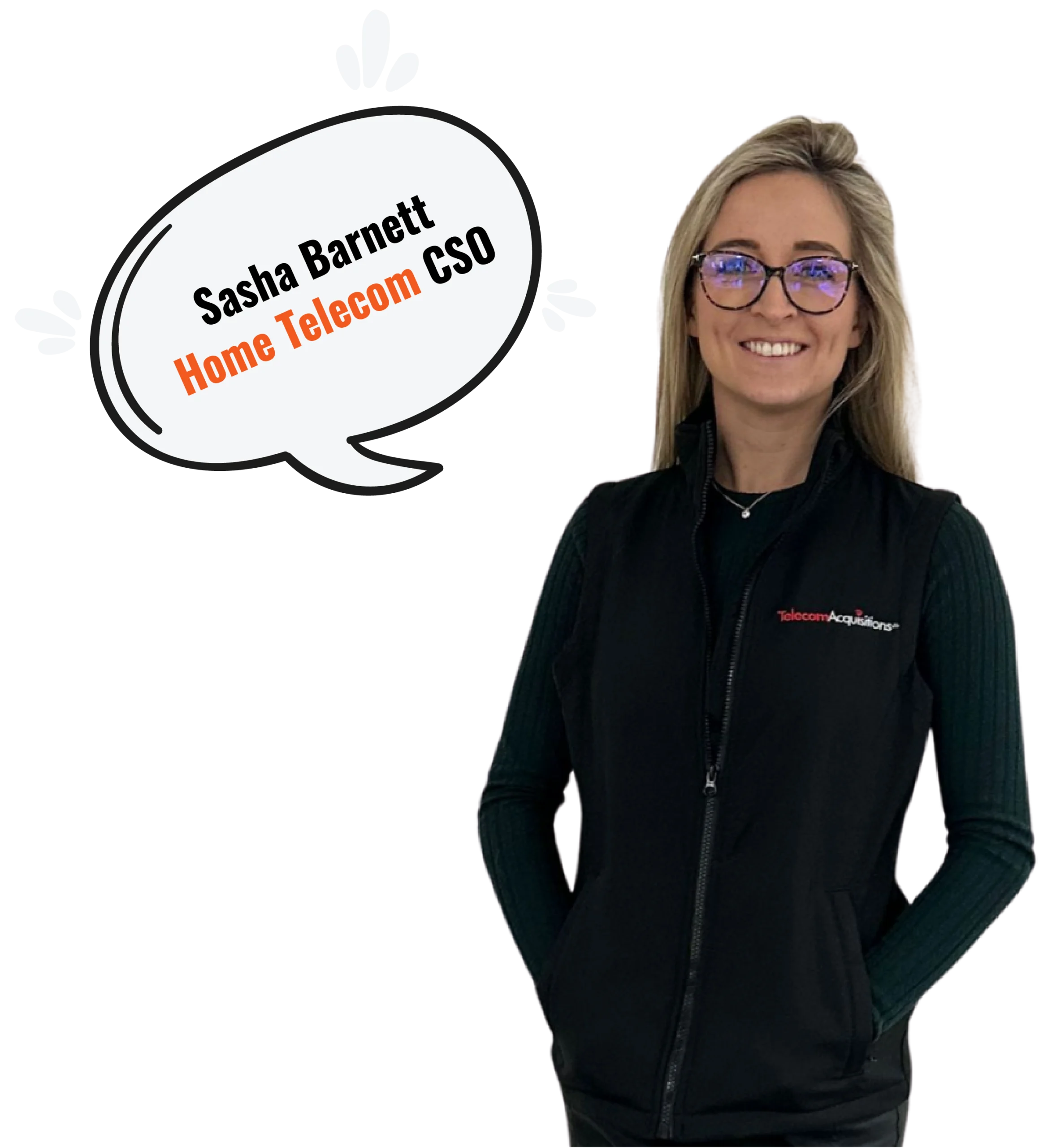 Home Telecom CSO Sasha Barnett. We are the home utility and broadband specialists.